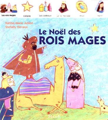 Le Noël des rois mages