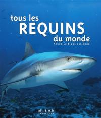 Tous les requins du monde