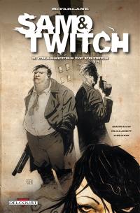 Sam & Twitch. Vol. 3. Chasseurs de primes