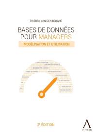 Bases de données pour managers : modélisation et utilisation