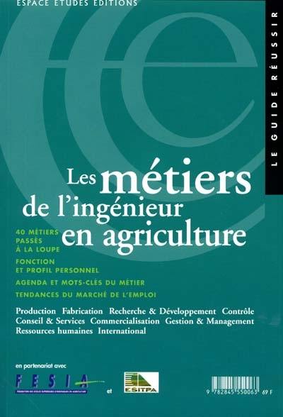 Les métiers de l'ingénieur en agriculture