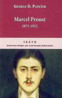 Marcel Proust, 1871-1922