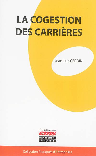 La cogestion des carrières