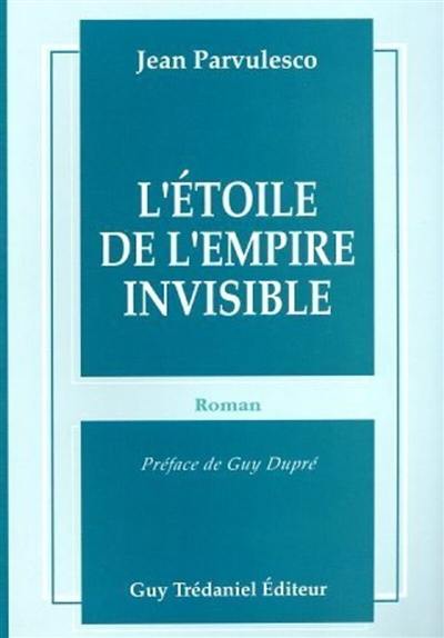 L'Etoile de l'empire invisible