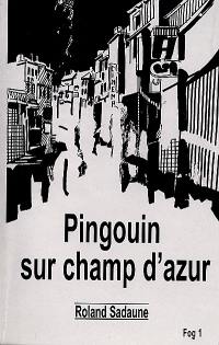 Pingouin sur champ d'azur