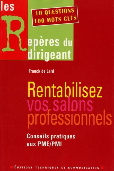 Rentabilisez vos salons professionnels