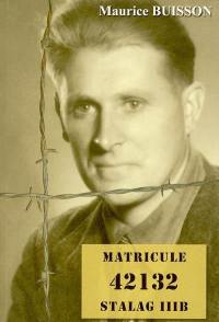 Matricule 42132, Stalag III B