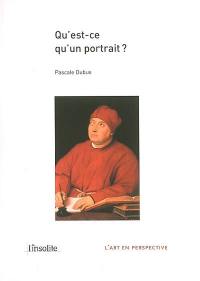 Qu'est-ce qu'un portrait ?