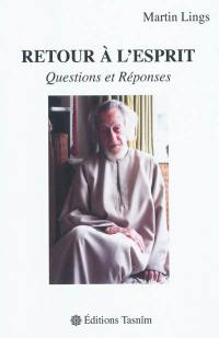 Retour à l'esprit : questions et réponses