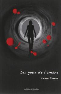 Les yeux de l'ombre