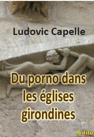 Du porno dans les églises girondines