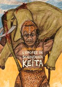 L'épopée de Soundiata Keïta