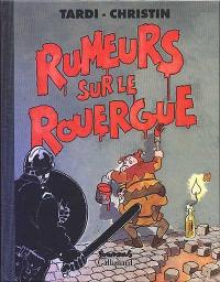 Rumeurs sur le Rouergue