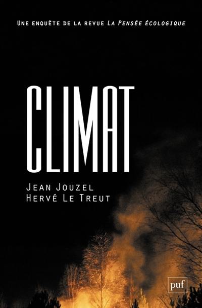 Une enquête de la revue La pensée écologique. Climat