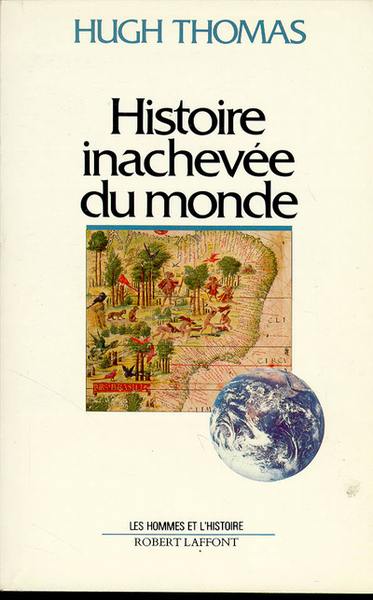 Histoire inachevée du monde