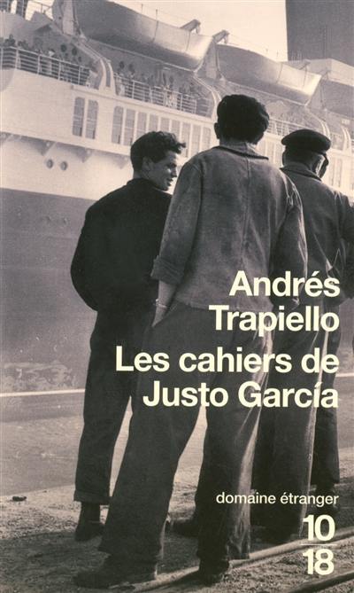 Les cahiers de Justo Garcia