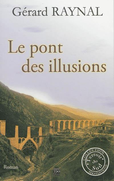 Le pont des illusions