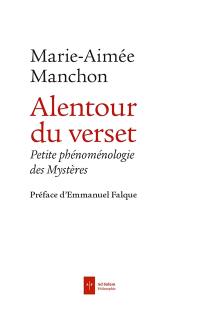 Alentour du verset : petite phénoménologie des mystères