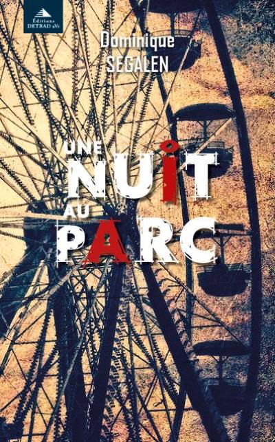 Une nuit au parc