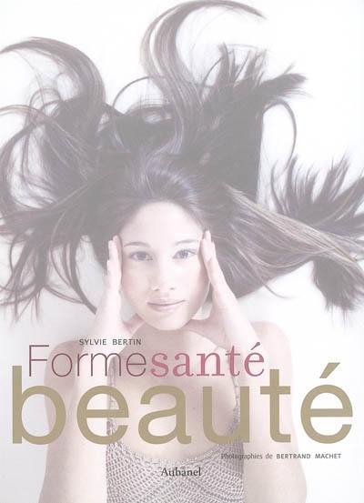 Forme santé beauté