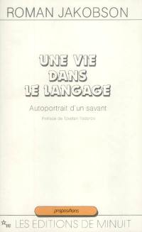 Une Vie dans le langage : autoportrait d'un savant