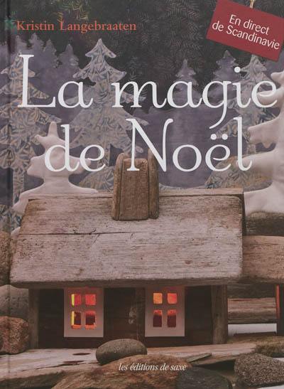 La magie de Noël