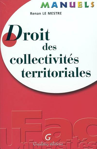 Manuel de droit des collectivités territoriales