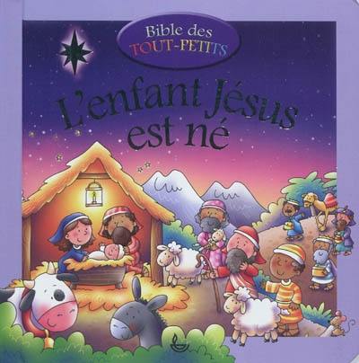 L'enfant Jésus est né