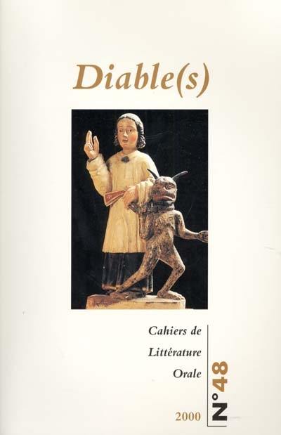 Cahiers de littérature orale, n° 48. Diable(s)