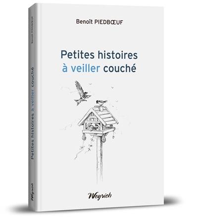 Petites histoires à veiller couché