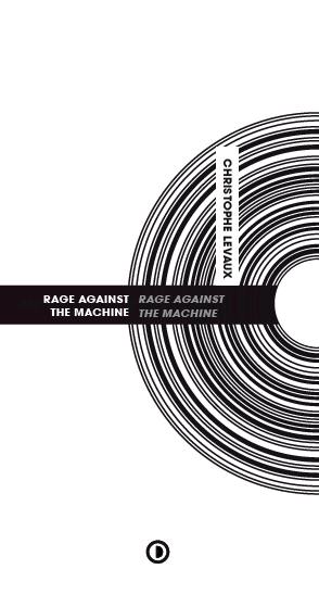 Rage against the machine : Rage against the machine