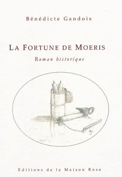 La fortune de Moeris