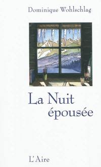 La nuit épousée