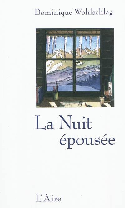 La nuit épousée