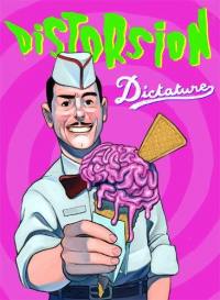 Distorsion, n° 5. Dictature