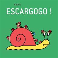 Escargogo !