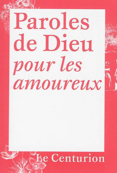 Paroles de Dieu pour les amoureux