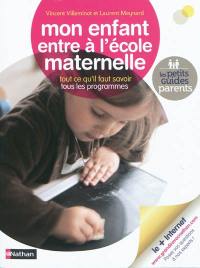 Mon enfant entre à l'école maternelle : tout ce qu'il faut savoir, tous les programmes