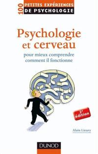 Psychologie et cerveau : pour mieux comprendre comment il fonctionne