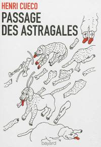 Passage des astragales : autofiction policière