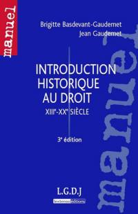 Introduction historique au droit : XIIIe-XXe siècles