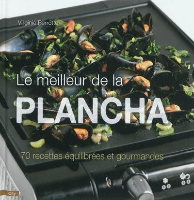 Le meilleur de la plancha