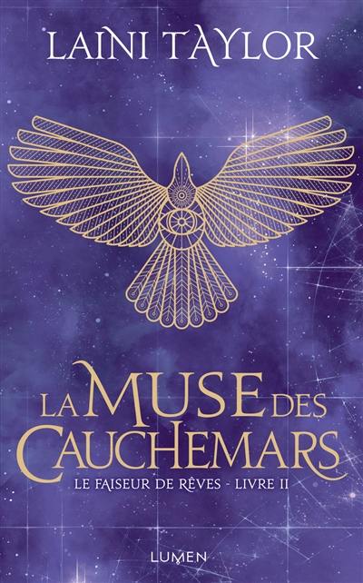 Le faiseur de rêves. Vol. 2. La muse des cauchemars