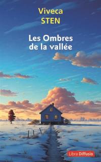 Les ombres de la vallée