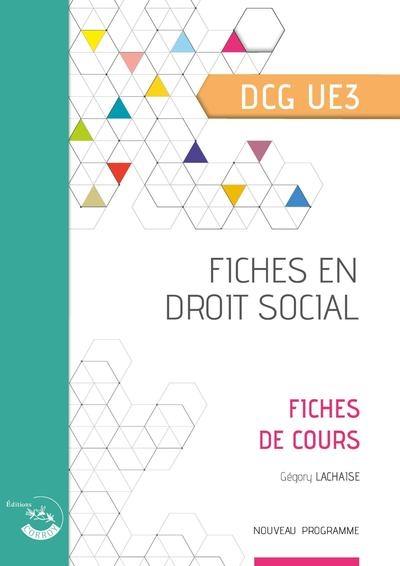 Fiches en droit social, DCG UE3 : fiches de cours : nouveau programme