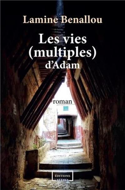 Les vies (multiples) d'Adam