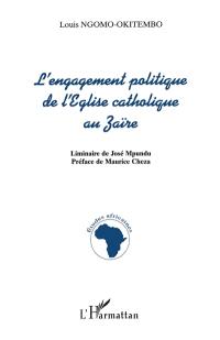 L'engagement politique de l'Eglise catholique au Zaïre