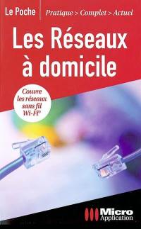 Les réseaux à domicile