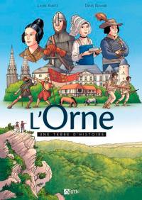 L'Orne : une terre d'histoire