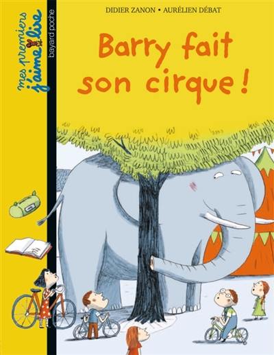 Barry fait son cirque !